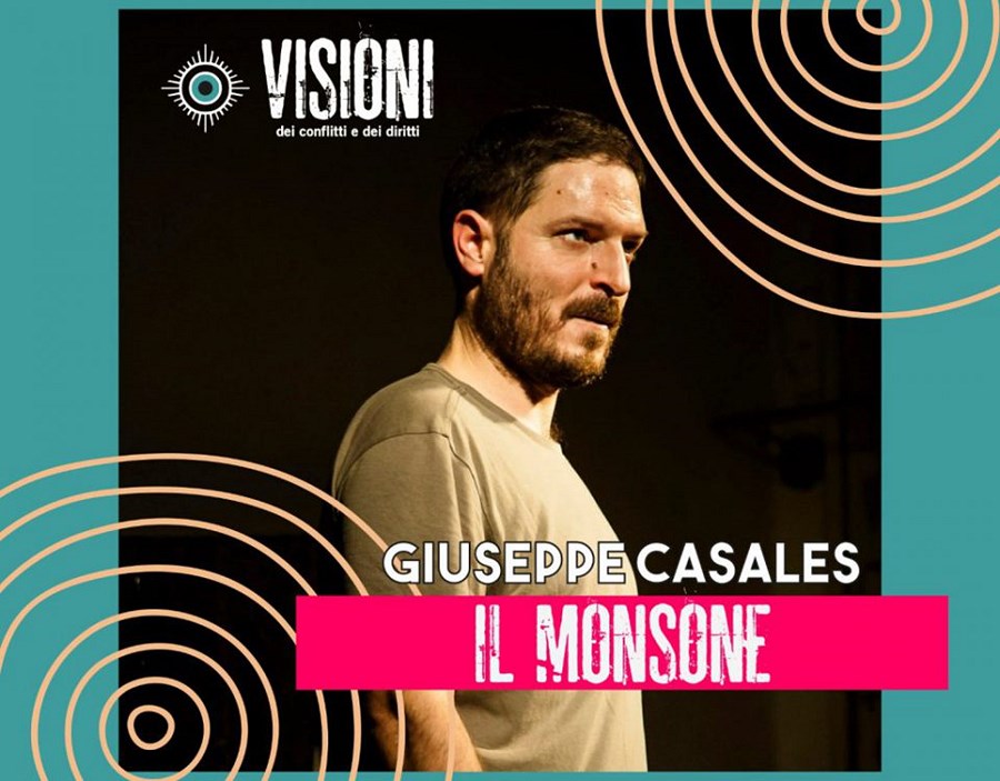 Visioni – dei conflitti dei diritti. Secondo appuntamento con “Il Monsone” di Giuseppe Casales