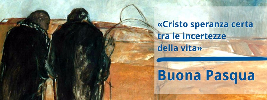 Pasqua 2014, Cristo speranza certa tra le incertezze della vita